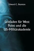 Leitfaden Für West Point Und Die US-Militärakademie