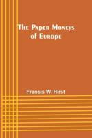 The Paper Moneys of Europe