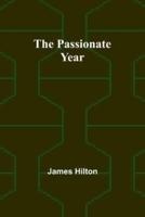 The Passionate Year