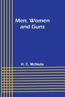 Men, Women and Guns