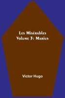 Les Misérables Volume 3