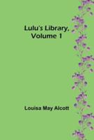 Lulu's Library, Volume 1