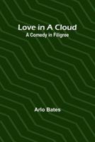 Love in a Cloud