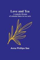 Love and Tea