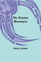 The Pension Beaurepas