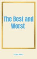 The Best and Worst