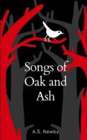 Songs of Oak and Ash