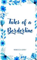 Tales of a Borderline