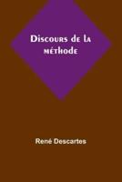 Discours De La Méthode