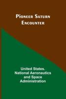 Pioneer Saturn Encounter