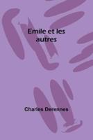 Emile Et Les Autres