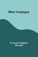 Miss Crespigny