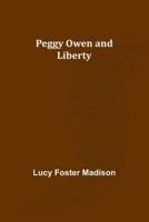 Peggy Owen and Liberty