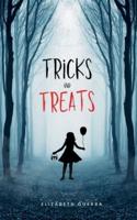 Tricks and Treats