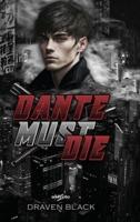Dante Must Die