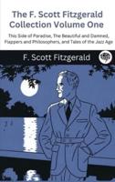 The F. Scott Fitzgerald Collection Volume One