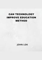 Can Technology Improve Education Method