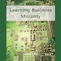 Learning Business Morality
