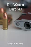 The Guns of Europe