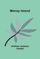 Money Island