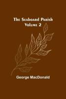 The Seaboard Parish Volume 2