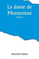 La Dame De Monsoreau - -Tome 2