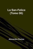 La San-Felice (Tome 06)