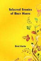 Selected Stories of Bret Harte