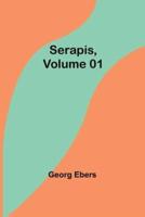 Serapis, Volume 01