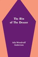 The Rim of the Desert
