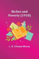 Riches and Poverty (1910)