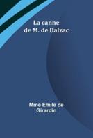 La Canne De M. De Balzac