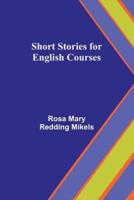 Short Stories for English Courses