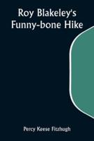 Roy Blakeley's Funny-Bone Hike