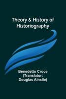 Theory & History of Historiography