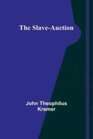 The Slave-Auction