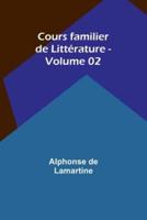 Cours Familier De Litt?rature - Volume 02
