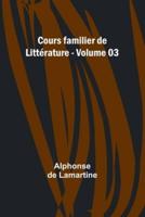 Cours Familier De Litt?rature - Volume 03