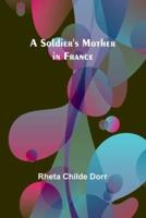 A Soldier's Mother in France