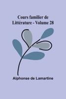 Cours Familier De Litt?rature - Volume 28