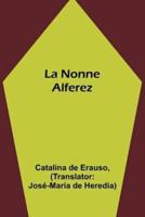 La Nonne Alferez