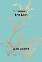 Shannach-The Last
