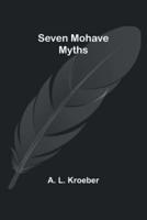 Seven Mohave Myths