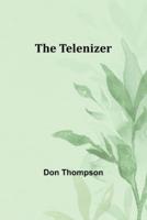 The Telenizer
