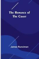 The Romance of the Coast