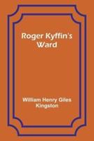 Roger Kyffin's Ward