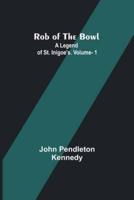 Rob of the Bowl