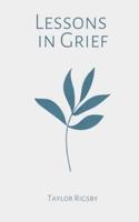 Lessons in Grief