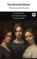 The Brontë Sisters