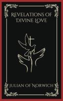 Revelations of Divine Love (Grapevine Press)